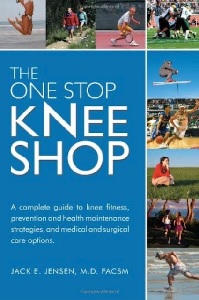 The One Stop Knee Shop - Jack E. Jensen
